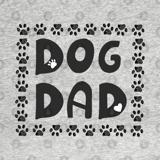 Hand written ''DOG DAD'' text by GULSENGUNEL